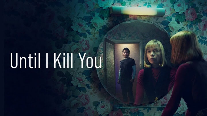 Until I kill you
